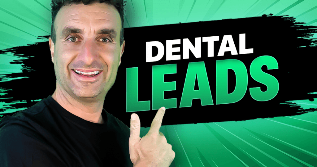 Lead Generation for Dentists