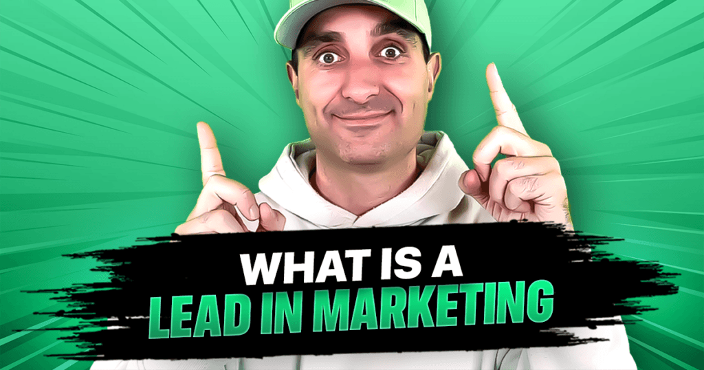 What is a Lead in Marketing?