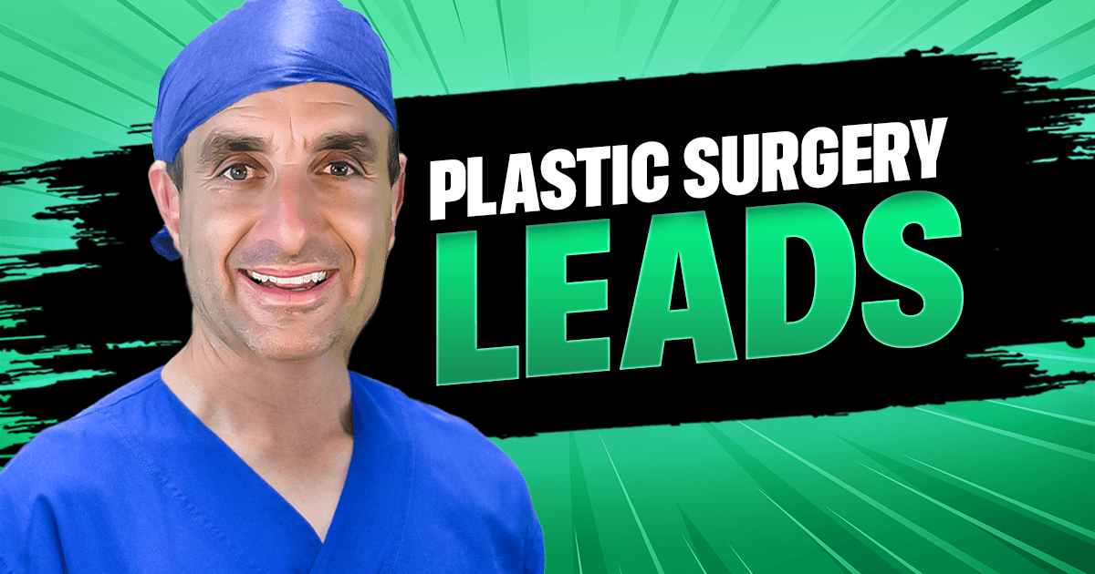 plastic surgery lead generation