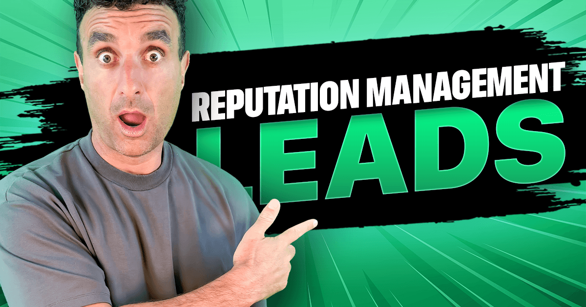 Reputation Management Lead Generation