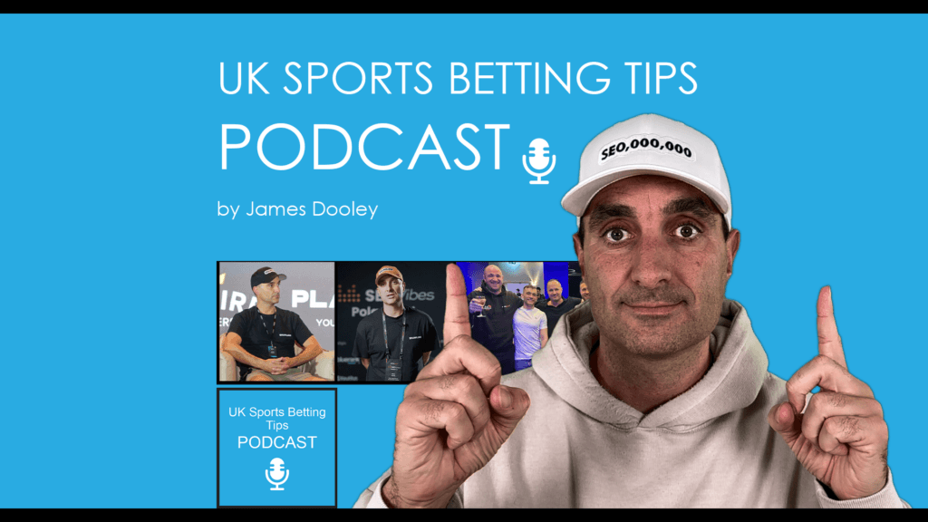 UK Sports Betting Tips Podcast